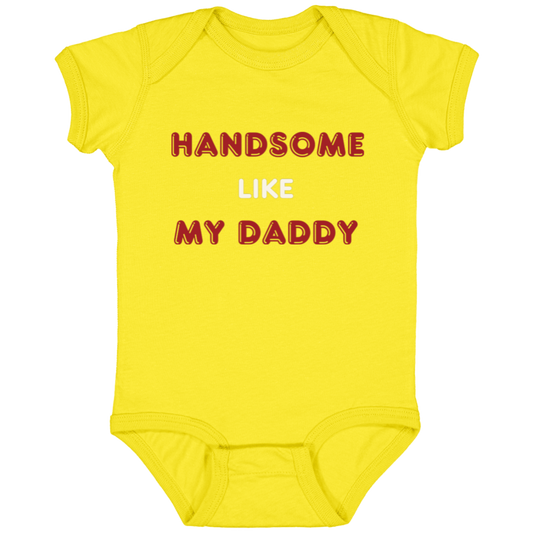 Handsome Like My Daddy Onesie