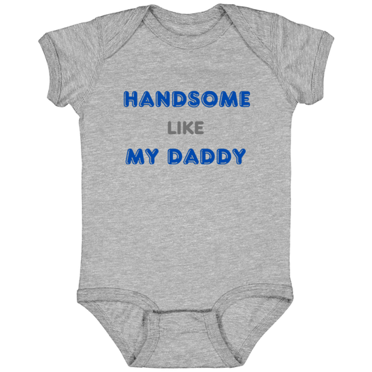 Handsome Like My Daddy Onesie